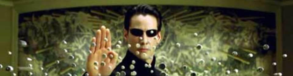 The Matrix . . . Sunglasses are Just Cool