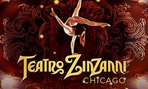 Teatro ZinZanni Chicago – Love, Chaos, and Dinner: A Review as Twisted as the Aerial Routines!