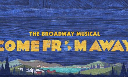 Come From Away – A Musical That Stays With You